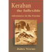Keraban the Inflexible: Adventures in the Euxine