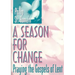 A Season for Change: Praying the Gospels of Lent
