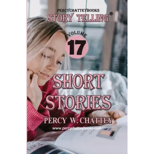 Stroy Telling Seventeen: Short Stories