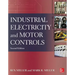 Industrial Electricity and Motor Controls