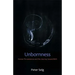 Unbornness: Human Pre-Existence and the Journey Toward Birth