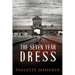 The Seven Year Dress
