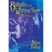 Ballads for the Witching Hour: Rimes, Lays, and Plays for Marionettes
