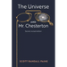 The Universe and Mr. Chesterton (Second, revised edition)
