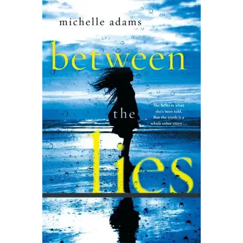 Between the Lies