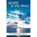 Hope in the Midst: 30 Devotions of Comfort and Inspiration