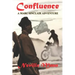 Confluence: A Marc Sinclair Adventure Novel