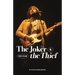 The Joker & the Thief: Bob Dylan