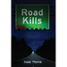 Road Kills: Short Tales of Dark Horror