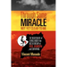 Through Some Miracle Not Yet Clear to Me: The Nightmare of Living Under the Dictatorship of Idi Amin...and Surviving