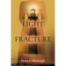 Light Fracture