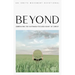 Beyond: Embracing the Outward-Focused Heart of Christ