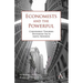 Economists and the Powerful: Convenient Theories, Distorted Facts, Ample Rewards