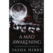 A Mad Awakening