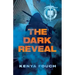 The Dark Reveal