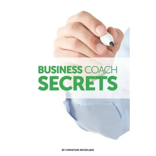 Business Coach Secrets