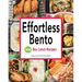 Effortless Bento: 300 Box Lunch Recipes