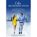 Celos retrospectivos: Transforma tu sufrimiento en energía y supera el pasado de tu pareja