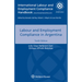 Labour and Employment Compliance in Argentina