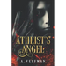 Atheist's Angel: a Romantic Fantasy: Celestial Series Book 1