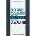 Future Focused: Shape Your Culture. Shape Your Future.