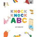 Knock Knock ABC: Alphabet Book