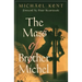 The Mass of Brother Michel