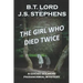 The Girl Who Died Twice
