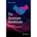 The Quantum Handshake: Entanglement, Nonlocality and Transactions