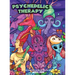Psychedelic Therapy - A Trippy Stress Relieving Coloring Book For Adults