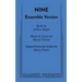 Nine (Ensemble Version)