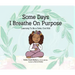 Some Days I Breathe on Purpose: Learning to Be a Calm, Cool Kid