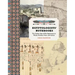 Egyptologists' Notebooks: The Golden Age of Nile Exploration in Words, Pictures, Plans, and Letters