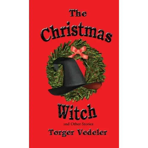 The Christmas Witch and Other Stories