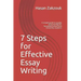 7 Steps for Effective Essay Writing: A simple guide to quality essay writing for Secondary school and University students