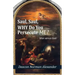 Saul, Saul, Why Do You Persecute Me?: Man versus God