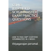 Csm(r) (Certified Scrummaster) Exam Practice Questions: How to Pass Csm(r) (Certified Scrummaster) in 2 Weeks