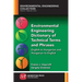 Environmental Engineering Dictionary of Technical Terms and Phrases: English to Hungarian and Hungarian to English