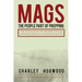 Mags: The People Part of Prepping: How to Plan, Build, and Organize a Mutual Assistance Group in a Survival Situation