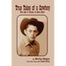 True Tales of a Cowboy: The Life & Times of Dale Sims