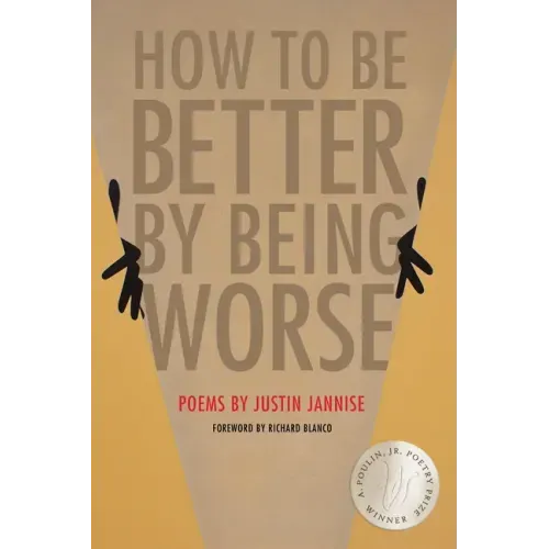 How to Be Better by Being Worse