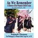 As We Remember: A History of the Woman's Relief Corps in Beaufort, SC