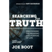 Searching for Truth: Discovering the Meaning and Purpose of Life