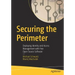 Securing the Perimeter: Deploying Identity and Access Management with Free Open Source Software