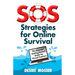 SOS: Strategies for Online Survival: The essential getting-started guide for virtual teachers
