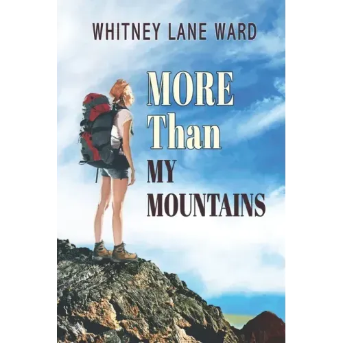 MORE Than My Mountains