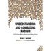 Understanding and Combating Racism: My Path from Oblivious American to Evolving Activist