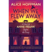 When We Flew Away: A Novel of Anne Frank Before the Diary