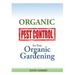 Organic Pest Control for your Organic Gardening