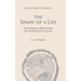 The Shape of a Life: The Quiet Work of Becoming